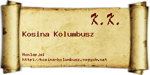Kosina Kolumbusz névjegykártya